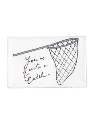 Scribble & Daub Quite a Catch